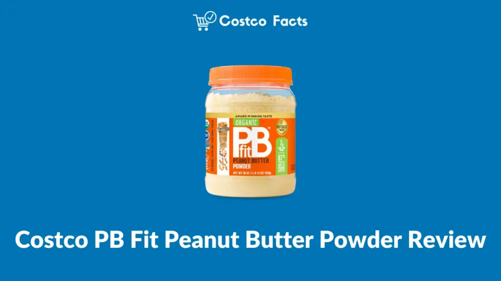 Costco PB Fit Peanut Butter Powder Review